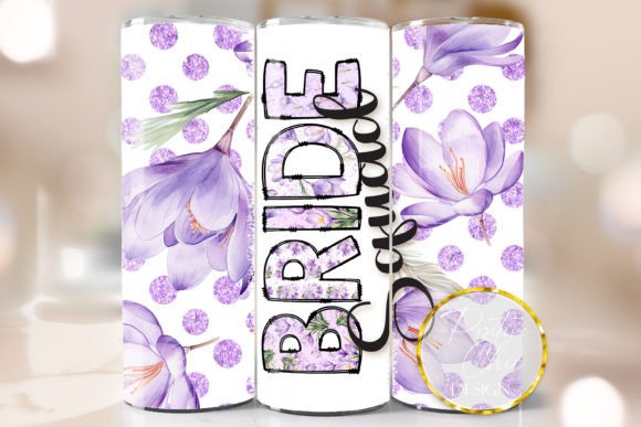 Bride Squad Tumbler Wrap Design Review