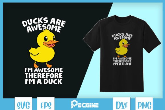 Ducks Are Awesome I m a Duck SVG Review