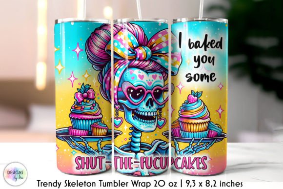 Sarcastic Skeleton Tumbler Wrap Design